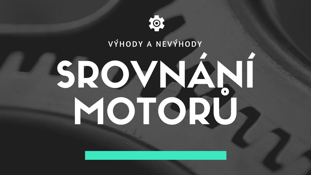 Srovnání motorů